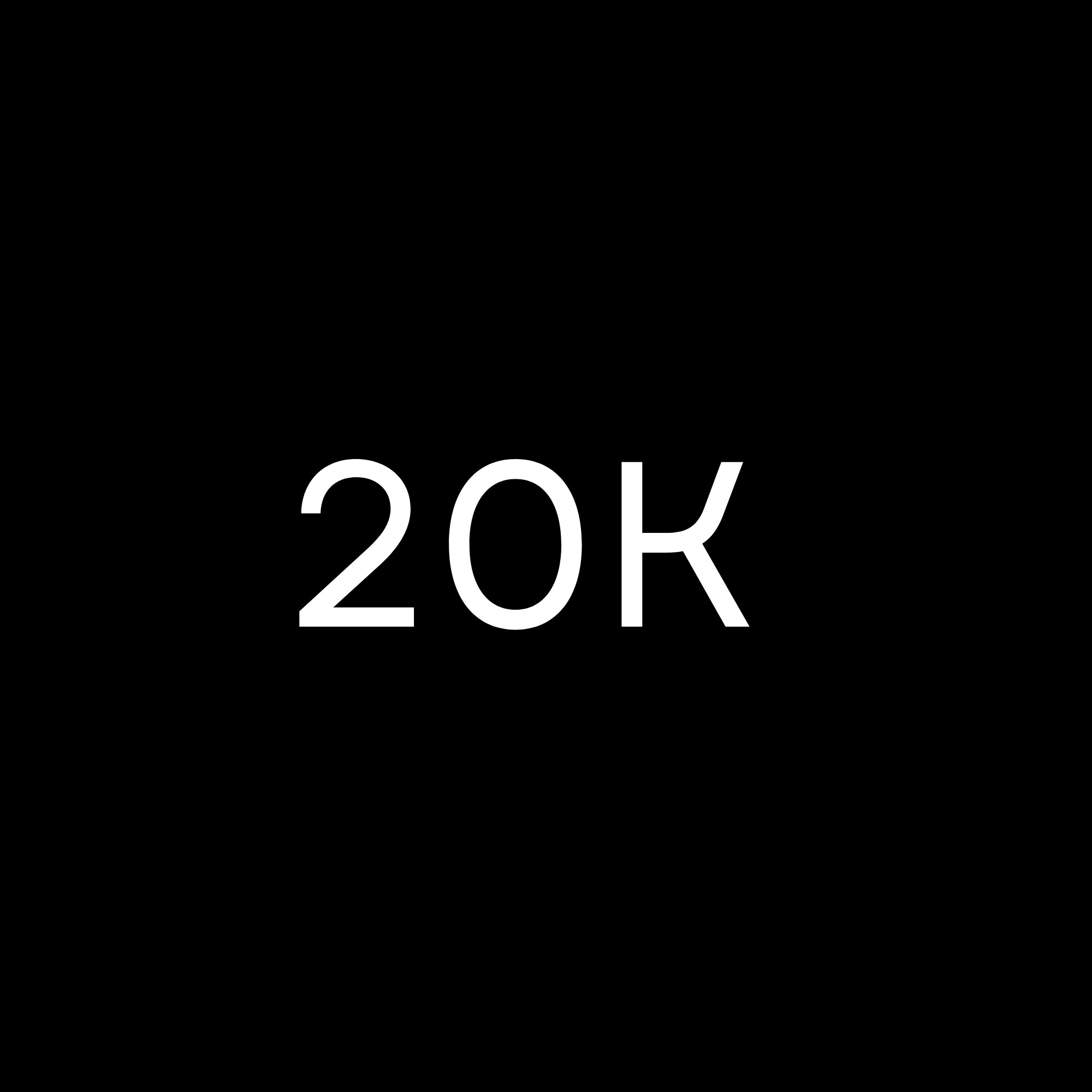 The 20K Promise
